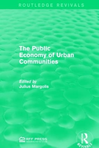Бумажная книга «The Public Economy of Urban Communities» - фото №1