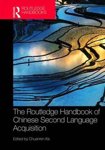 Бумажная книга «The Routledge Handbook of Chinese Second Language Acquisition» - фото №1