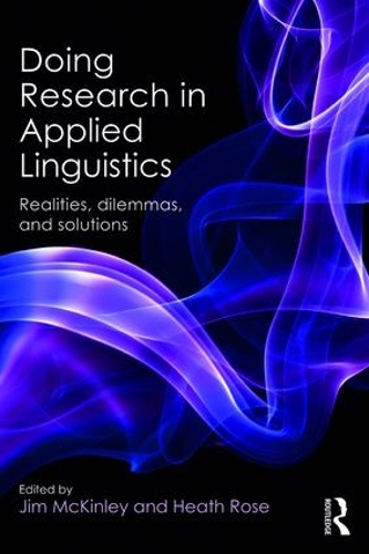 [object Object] «Doing Research in Applied Linguistics: Realities, dilemmas, and solutions» - фото №1