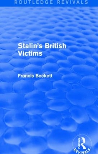 Бумажная книга «Stalin's British Victims», автор Фрэнсис Бекетт - фото №1