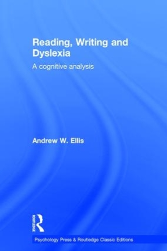 [object Object] «Reading, Writing and Dyslexia: A Cognitive Analysis», автор Эндрю В. Эллис - фото №1