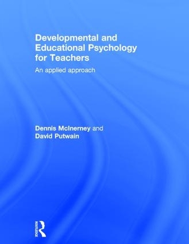 Паперова книга «Developmental and Educational Psychology for Teachers: An applied approach», авторів Девід Путвейн, Денніс Макінерні - фото №1