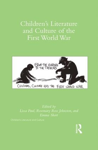 Бумажная книга «Children's Literature and Culture of the First World War» - фото №1