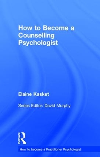 Бумажная книга «How to Become a Counselling Psychologist», автор Элейн Каскет - фото №1