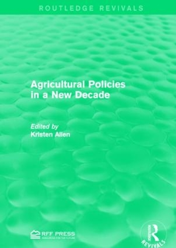 Бумажная книга «Agricultural Policies in a New Decade» - фото №1