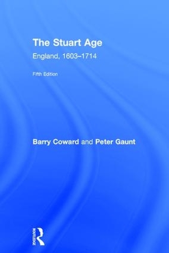 Паперова книга «The Stuart Age: England, 1603–1714», автор Баррі Кауард - фото №1
