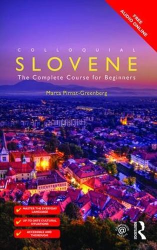 [object Object] «Colloquial Slovene: The Complete Course for Beginners», авторів Андреа Альбретті, Марта Пірнат-Грінберг - фото №1