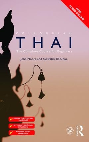 Бумажная книга «Colloquial Thai», авторов Джон Мур, Саовалак Родчу - фото №1