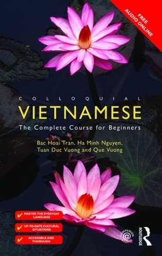 [object Object] «Colloquial Vietnamese: The Complete Course for Beginners», авторів Бак Хоай Тран, Ха Мінь Нгуєн, Ке Вуонг, Туан Дук Вуонг - фото №1