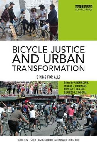 Бумажная книга «Bicycle Justice and Urban Transformation: Biking for all?» - фото №1