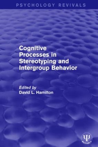 [object Object] «Cognitive Processes in Stereotyping and Intergroup Behavior» - фото №1