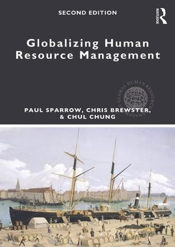 Паперова книга «Globalizing Human Resource Management», авторів Кріс Брюстер, Чул Чунг, Пол Спарроу - фото №1