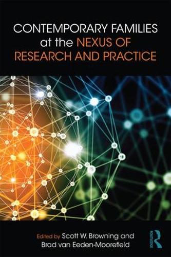 Бумажная книга «Contemporary Families at the Nexus of Research and Practice» - фото №1