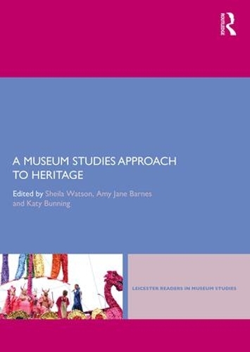 Паперова книга «A Museum Studies Approach to Heritage» - фото №1