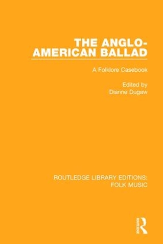 Бумажная книга «The Anglo-American Ballad: A Folklore Casebook» - фото №1