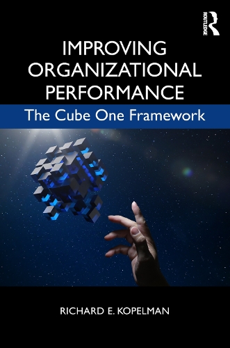 Паперова книга «Improving Organizational Performance: The Cube One Framework», автор Річард Е. Копельман - фото №1