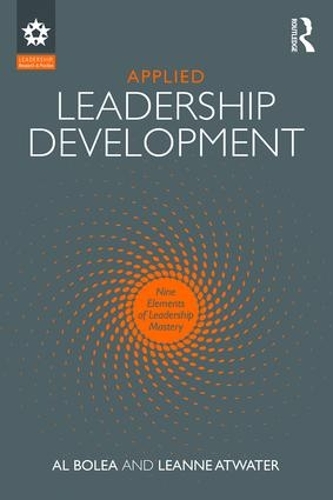 Бумажная книга «Applied Leadership Development: Nine Elements of Leadership Mastery», авторов Аль Болеа, Лиэнн Этуотер - фото №1