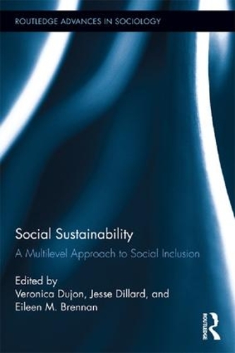 Бумажная книга «Social Sustainability: A Multilevel Approach to Social Inclusion» - фото №1