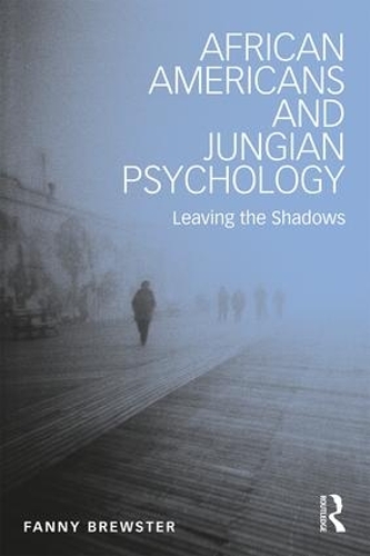 Паперова книга «African Americans and Jungian Psychology: Leaving the Shadows», автор Фанні Брюстер - фото №1
