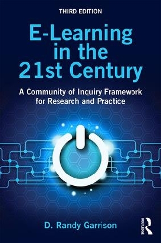 Паперова книга «E-Learning in the 21st Century: A Community of Inquiry Framework for Research and Practice», автор Д. Ренді Гаррісон - фото №1