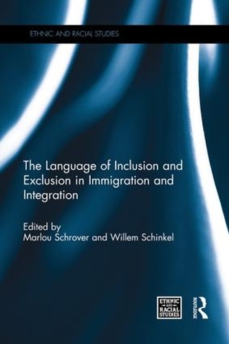 [object Object] «The Language of Inclusion and Exclusion in Immigration and Integration» - фото №1