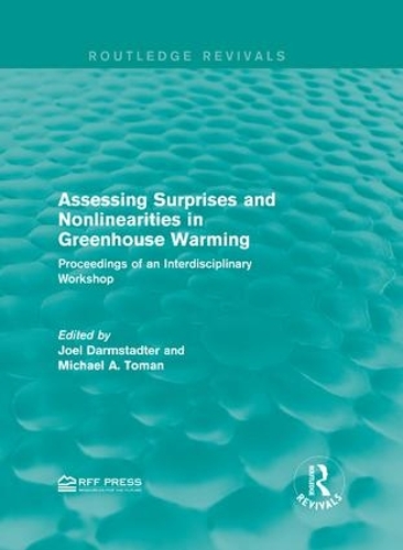 Паперова книга «Assessing Surprises and Nonlinearities in Greenhouse Warming: Proceedings of an Interdisciplinary Workshop» - фото №1