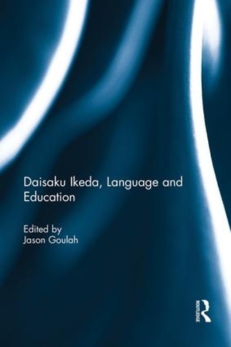 Паперова книга «Daisaku Ikeda, Language and Education» - фото №1
