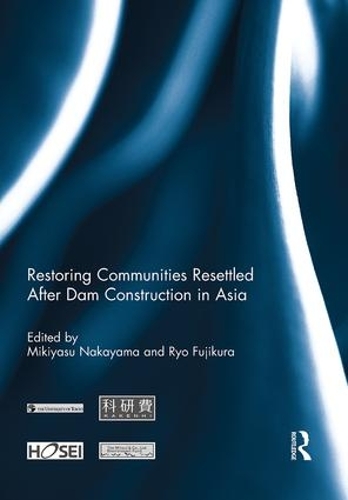Паперова книга «Restoring Communities Resettled After Dam Construction in Asia» - фото №1