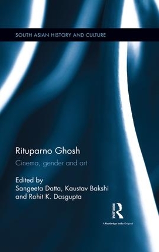 Бумажная книга «Rituparno Ghosh: Cinema, gender and art» - фото №1