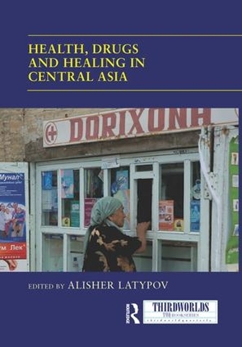 Бумажная книга «Health, Drugs and Healing in Central Asia» - фото №1