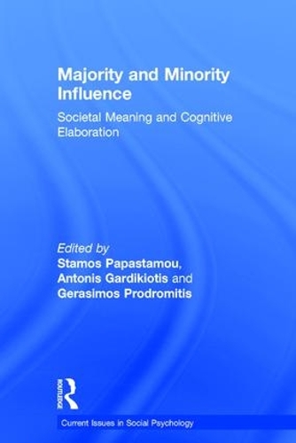 [object Object] «Majority and Minority Influence: Societal Meaning and Cognitive Elaboration» - фото №1