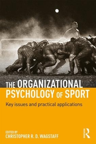 Бумажная книга «The Organizational Psychology of Sport: Key Issues and Practical Applications» - фото №1