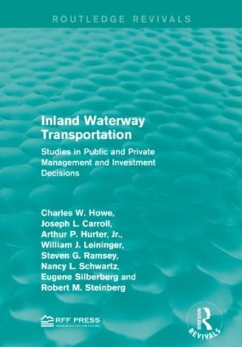 Бумажная книга «Inland Waterway Transportation: Studies in Public and Private Management and Investment Decisions», авторов Артур П. Хартер-младший, Чарльз В. Хоу, Юджин Зильберберг, Джозеф Л. Кэрролл, Нэнси Л. Шварц, Роберт М. Стейнберг, Стивен Г. Рэмси, Уильям Дж. Лейнингер - фото №1