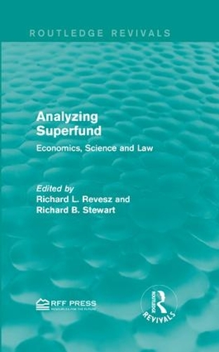 Бумажная книга «Analyzing Superfund: Economics, Science and Law» - фото №1