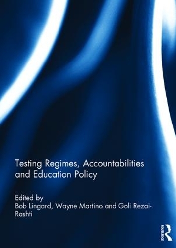 Паперова книга «Testing Regimes, Accountabilities and Education Policy» - фото №1