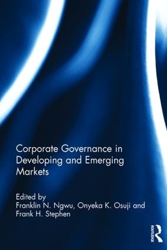 Бумажная книга «Corporate Governance in Developing and Emerging Markets» - фото №1