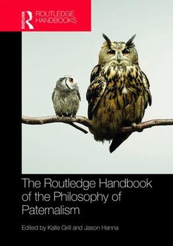 Бумажная книга «The Routledge Handbook of the Philosophy of Paternalism» - фото №1