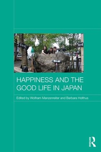 Бумажная книга «Happiness and the Good Life in Japan» - фото №1