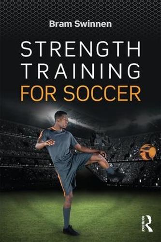 Бумажная книга «Strength Training for Soccer», автор Брэм Свиннен - фото №1