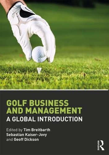 Бумажная книга «Golf Business and Management: A Global Introduction» - фото №1