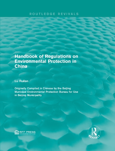 Паперова книга «Handbook of Regulations on Environmental Protection in China» - фото №1