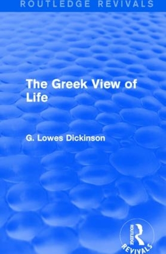 Бумажная книга «The Greek View of Life», автор Г. Лоус Дикинсон - фото №1