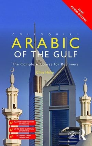 Бумажная книга «Colloquial Arabic of the Gulf», автор Клайв Хоулз - фото №1