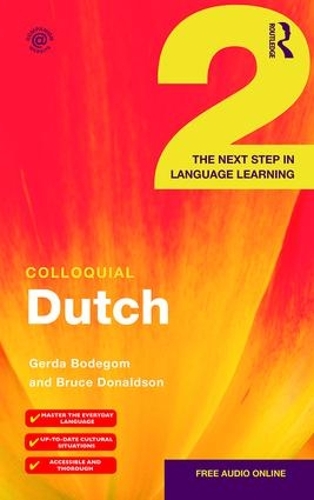 [object Object] «Colloquial Dutch 2: The Next Step in Language Learning», авторів Брюс Дональдсон, Герда Бодегом - фото №1