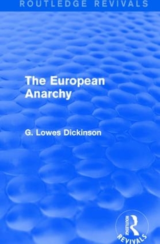 Бумажная книга «The European Anarchy», автор Г. Лоус Дикинсон - фото №1