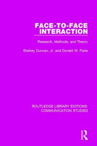 Бумажная книга «Face-to-Face Interaction: Research, Methods, and Theory», авторов Дональд В. Фиск, Старки Дункан - фото №1