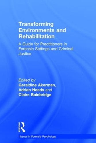 [object Object] «Transforming Environments and Rehabilitation: A Guide for Practitioners in Forensic Settings and Criminal Justice» - фото №1