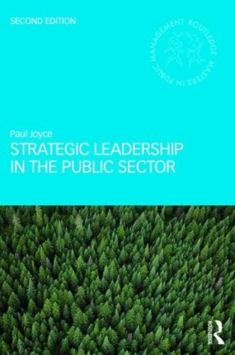 Бумажная книга «Strategic Leadership in the Public Sector», автор Пол Джойс - фото №1