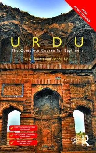 [object Object] «Colloquial Urdu: The Complete Course for Beginners», авторів Ашок Кул, Тедж К. Бхатія - фото №1