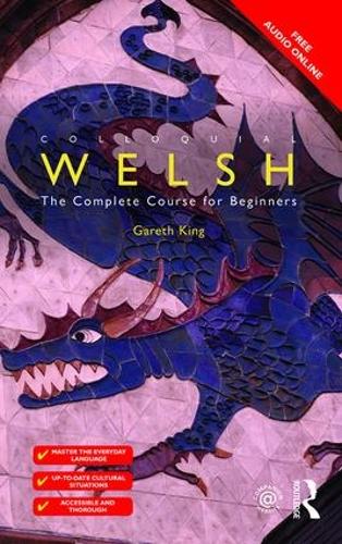 [object Object] «Colloquial Welsh: The Complete Course for Beginners», автор Гарет Кінг - фото №1